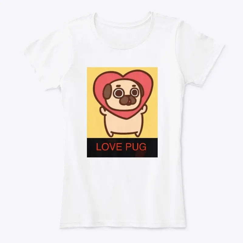 Pug life love 